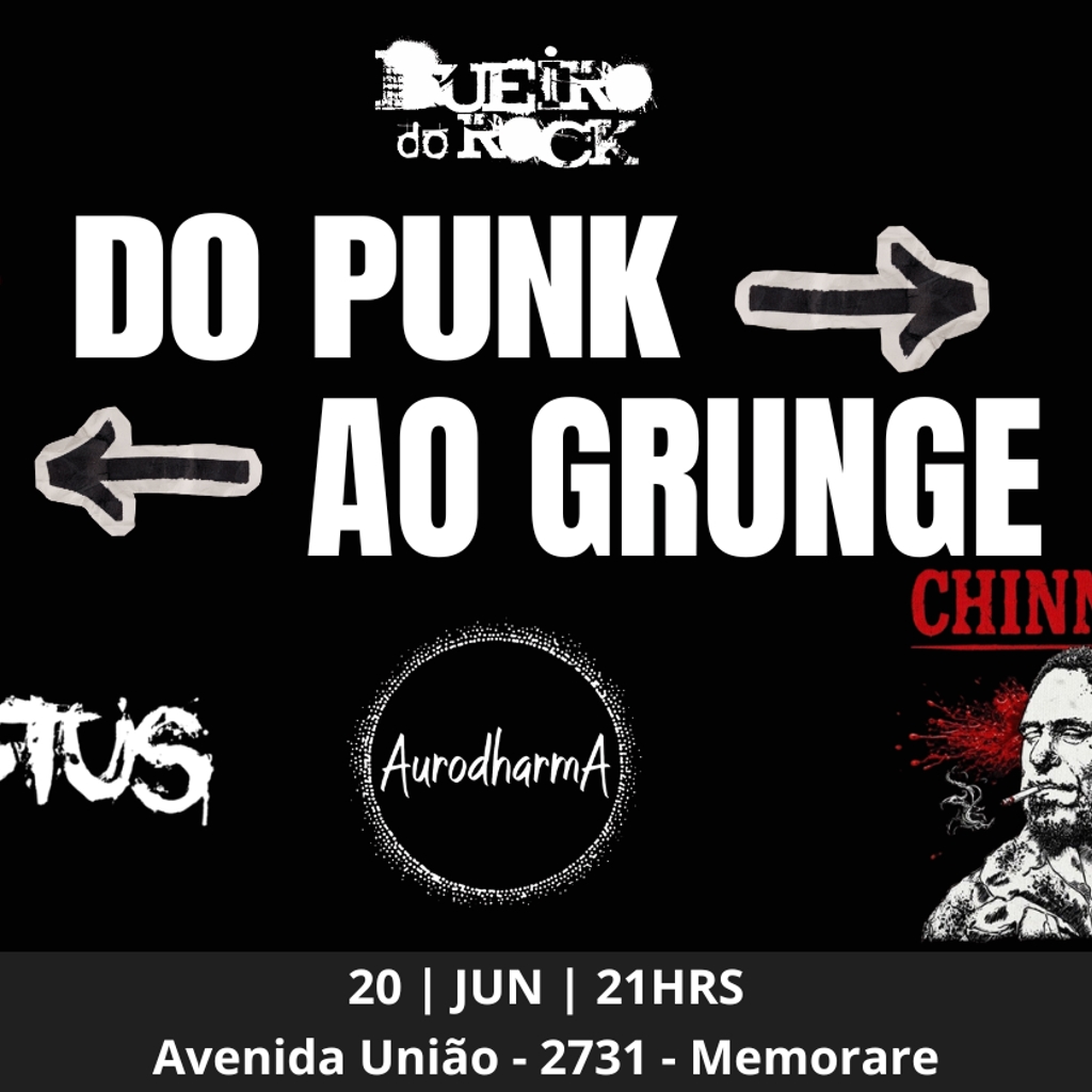 DO PUNK AO GRUNGE - BUEIRO DO ROCK