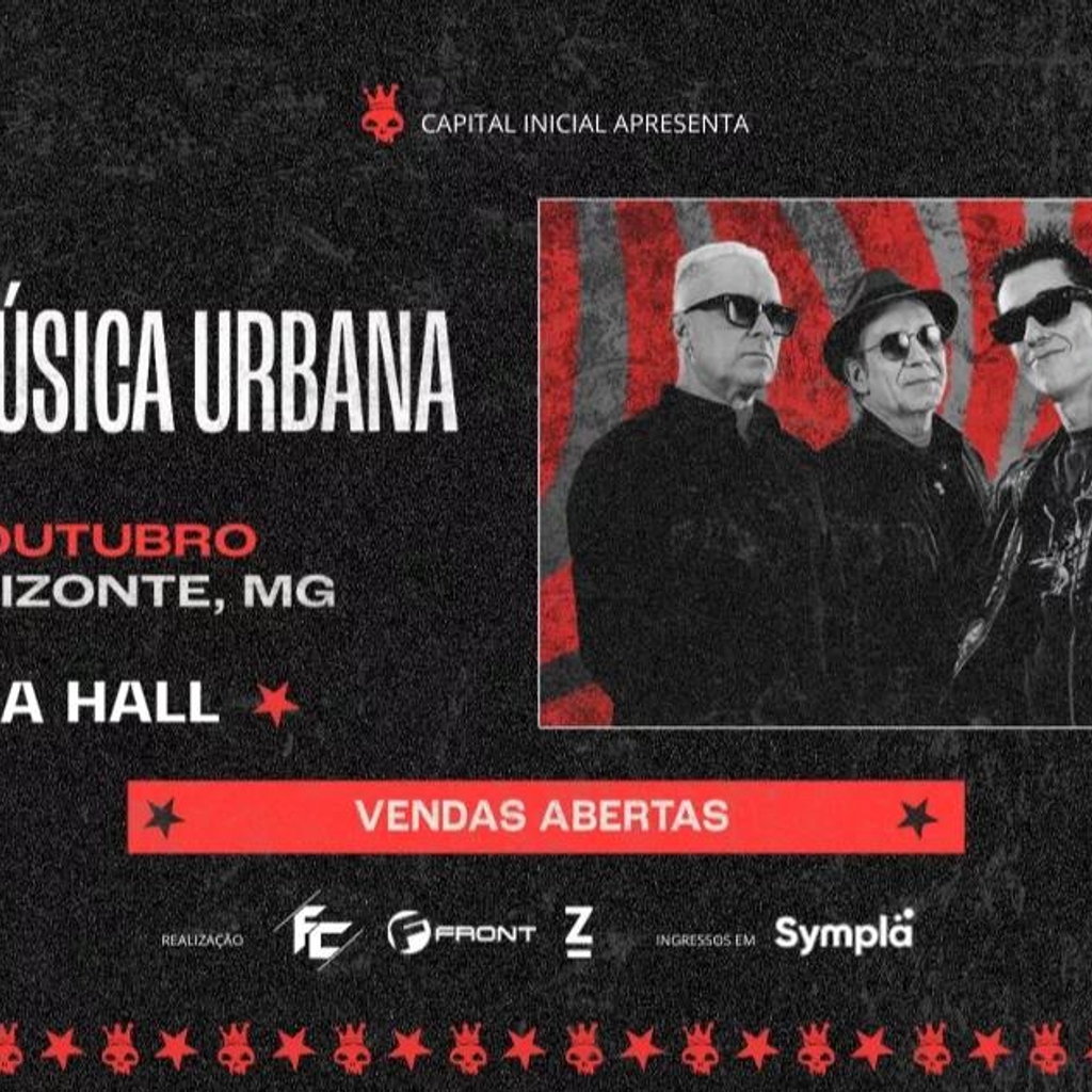 CAPITAL INICIAL - TURNÊ MÚSICA URBANA