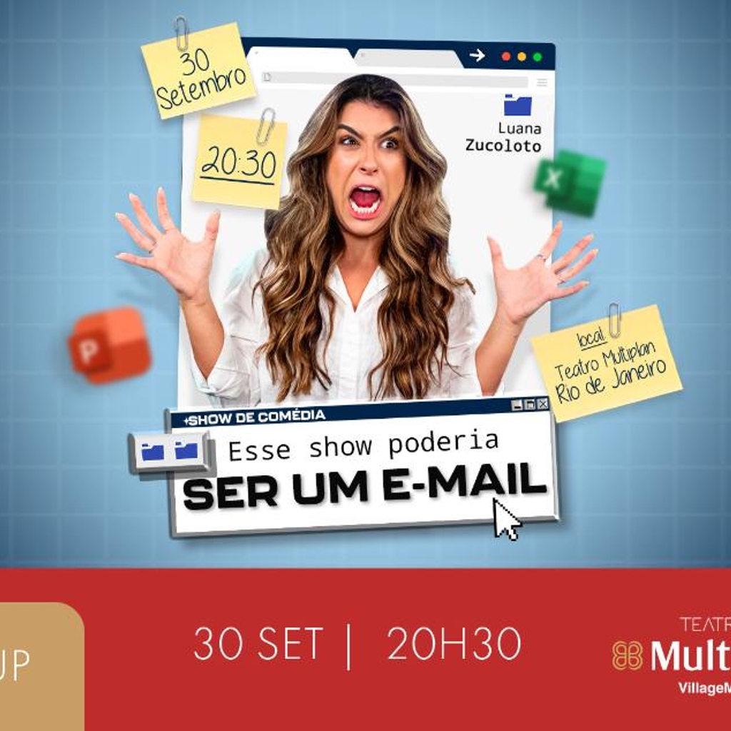 LUANA ZUCOLOTO - ESSE SHOW PODERIA SER UM EMAIL