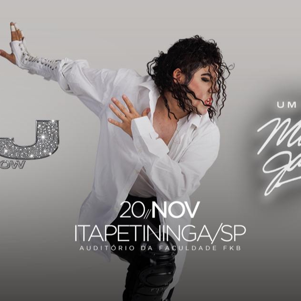 MJ The Show - Um Tributo a Michael Jackson em Itapetininga 
