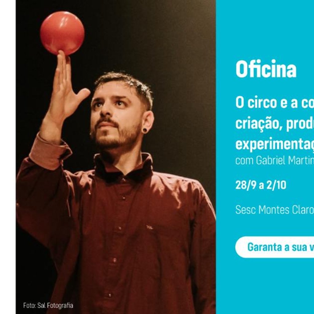 Sesc Dramaturgia: Circo  Realização: 28/09 a 02/10 de 2026
