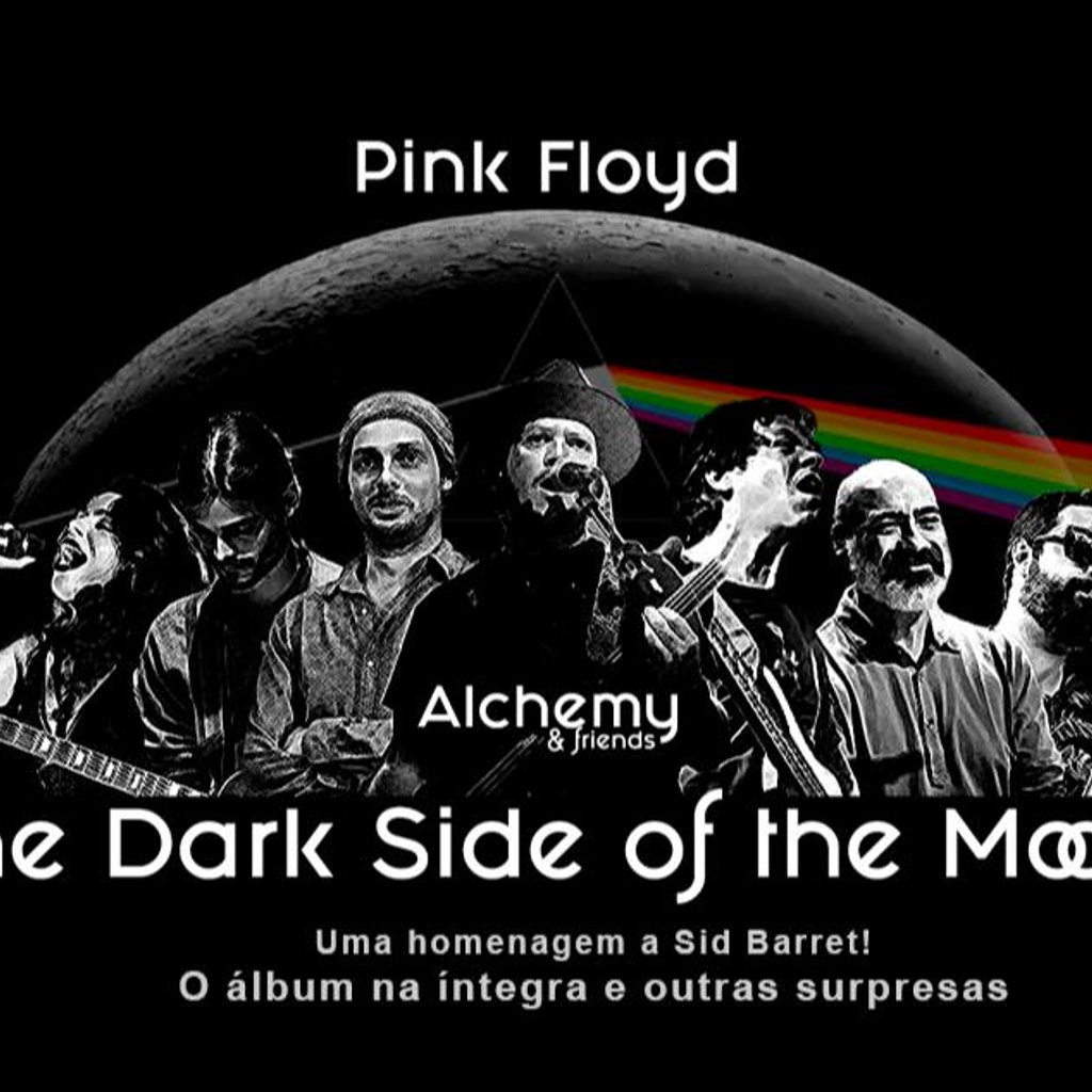 Alchemy & Friends - The Dark Side Of the Moon