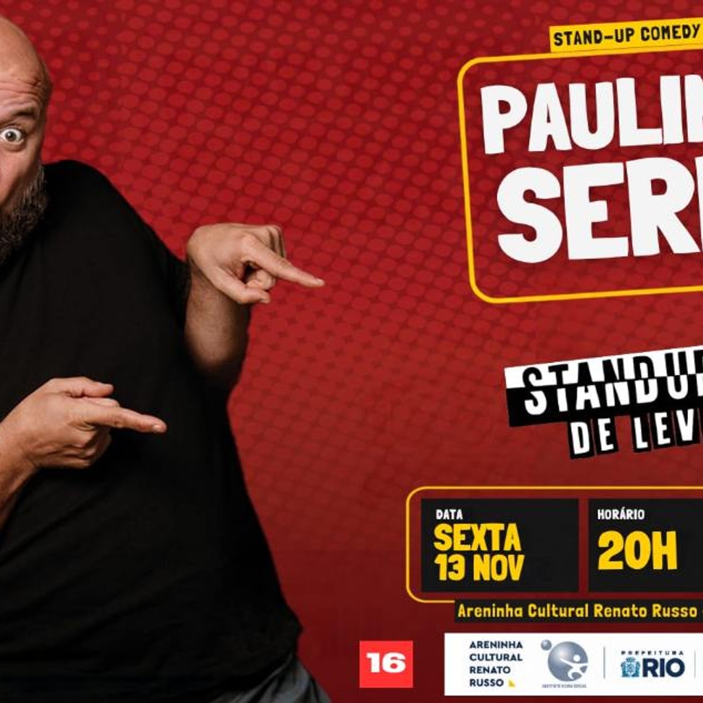 Stand Up Comedy com Paulinho Serra
