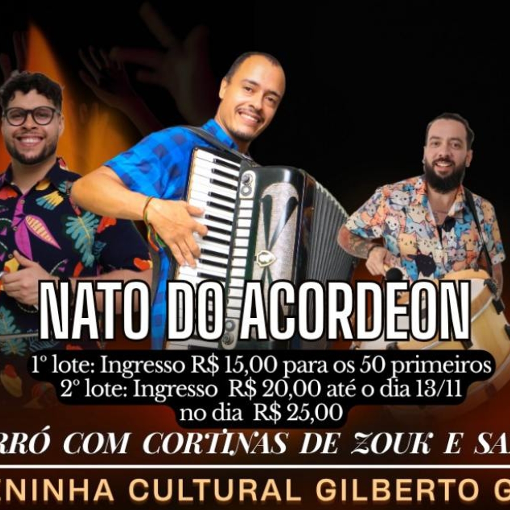 FORRÓ DA GENTE APRESENTA: NATO DO ACORDEON