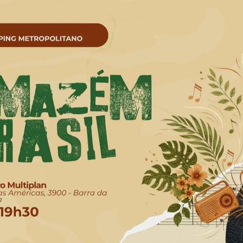 Armazém Brasil Tijuca e Metropolitano