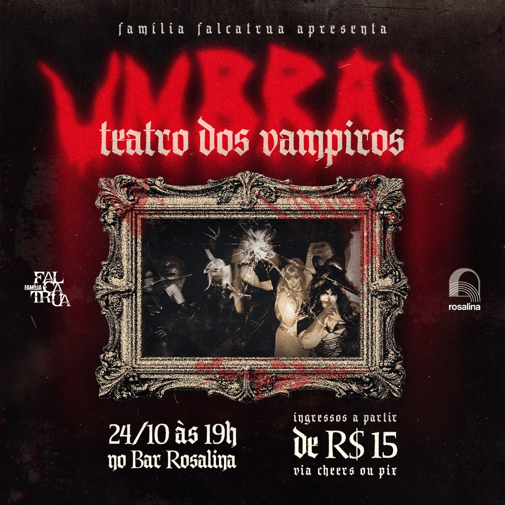 UMBRAL: Teatro dos Vampiros