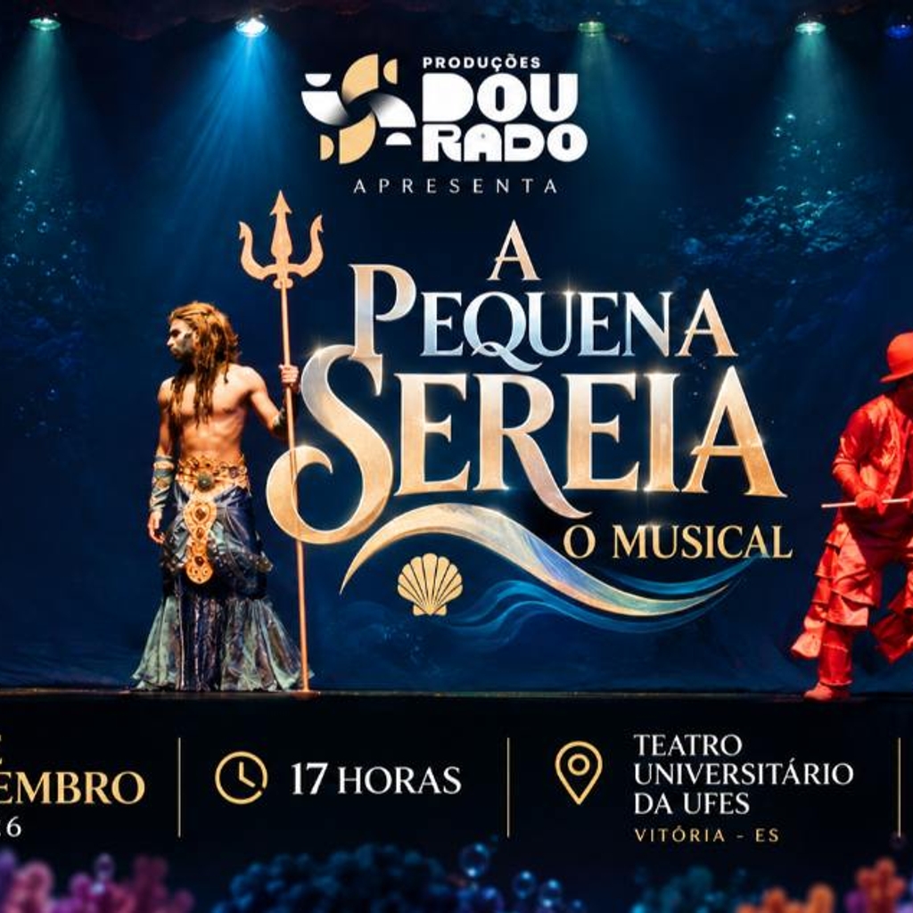 A PEQUENA SEREIA – O MUSICAL