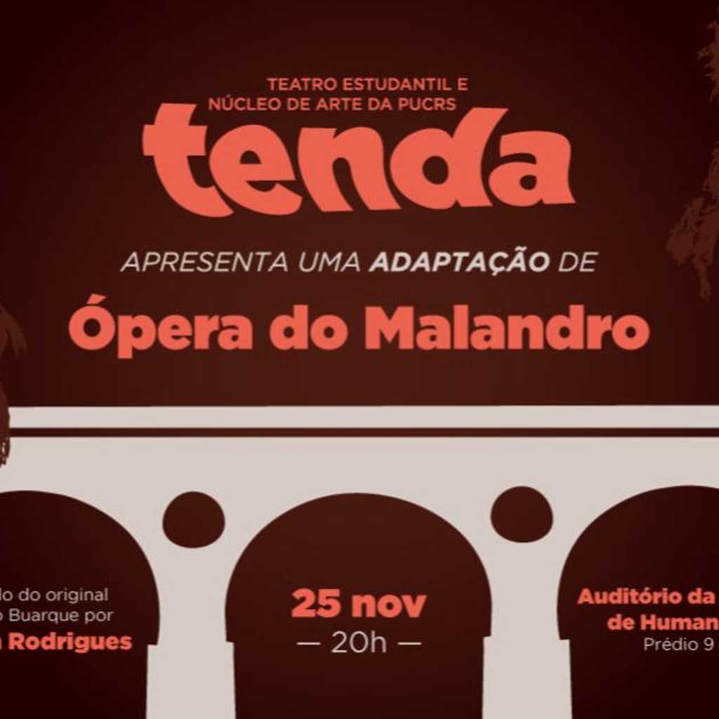 TENDA apresenta: uma adaptação de Ópera do Malandro